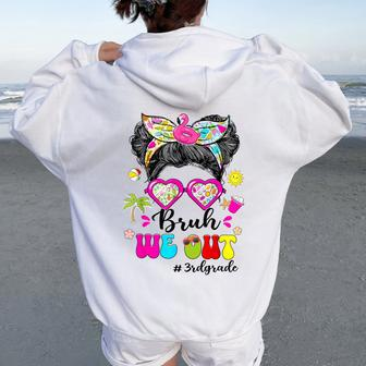 Bruh We Out 3Rd Grade Student Teacher Last Day Of School Women Oversized Hoodie Back Print - Monsterry UK
