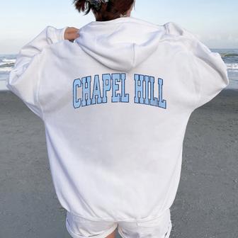 Chapel Hill North Carolina Nc Vintage Athletic Sports Women Oversized Hoodie Back Print - Monsterry