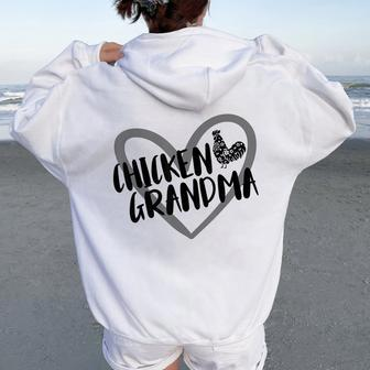 Chicken Grandma Heart Farmer Chicken Lover Women Oversized Hoodie Back Print - Seseable