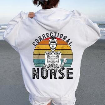 Correctional Nurse Corrections Nurse Correctional Nursing Women Oversized Hoodie Back Print - Monsterry