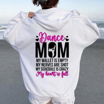 Dance Mom Dancing Mom Of A Dancer Mama Dance Mother Women Oversized Hoodie Back Print - Seseable