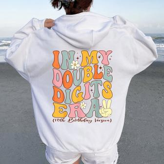 In My Double Digits Era 10Th Birthday Version Groovy Retro Women Oversized Hoodie Back Print | Mazezy