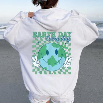 Earth Day Everyday Teacher Mother Earth Planet Anniversary Women Oversized Hoodie Back Print | Mazezy AU