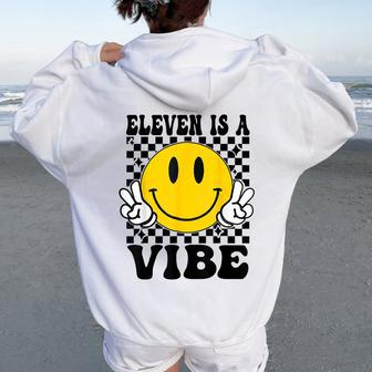 Eleven Is A Vibe 11Th Birthday Groovy Boys Girls 11 Year Old Women Oversized Hoodie Back Print - Seseable