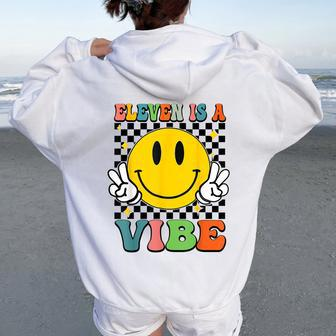 Eleven Is A Vibe 11Th Birthday Groovy Boys Girls 11 Year Old Women Oversized Hoodie Back Print - Thegiftio UK