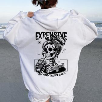 Expensive Difficult And Talks Back Mom Skeleton Women Oversized Hoodie Back Print - Seseable