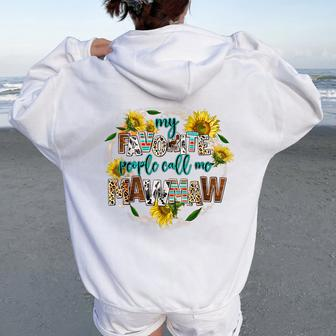 My Favorite People Call Me Mawmaw Mother's Day Women Oversized Hoodie Back Print - Seseable