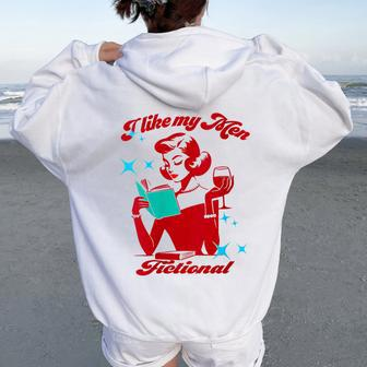 I Like My Fictional Saying Vintage Women Oversized Hoodie Back Print - Monsterry CA