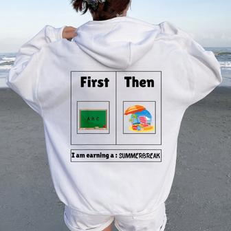 First Teach Then Beach First Teach Then Beach Teacher Women Oversized Hoodie Back Print - Seseable