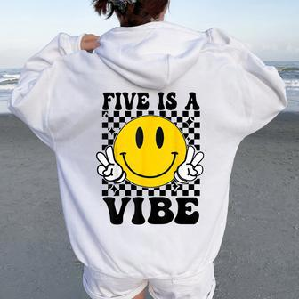 Five Is A Vibe 5Th Birthday Groovy Boys Girls 5 Years Old Women Oversized Hoodie Back Print - Monsterry CA