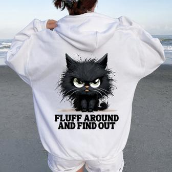 Angry Cat Fluff Around And Find Out Men Women Oversized Hoodie Back Print - Seseable