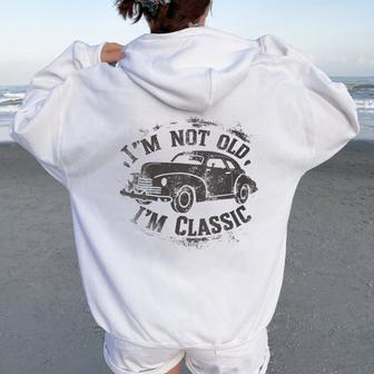 For Birthday Party I Am Classic Vintage Women Oversized Hoodie Back Print - Monsterry DE