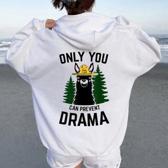 Drama Llama Only You Can Prevent Drama Sarcastic Lover Women Oversized Hoodie Back Print - Seseable