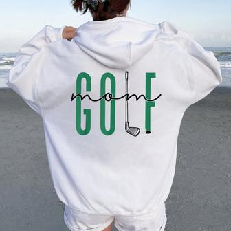 Golf Mom Crewneck Master Golf Girls Women Oversized Hoodie Back Print - Seseable