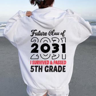 Graduation 2024 Future Class Of 2031 5Th Grade Women Oversized Hoodie Back Print - Monsterry DE