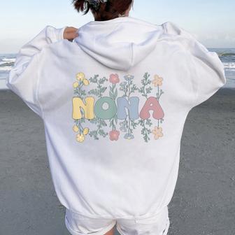 Groovy Nona Grandmother Flowers Nona Grandma Women Oversized Hoodie Back Print - Thegiftio UK