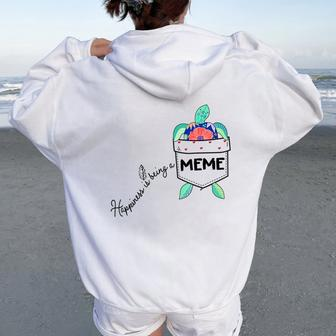 Happiness Is Being A Meme Sea Turtle Ocean Animal Women Oversized Hoodie Back Print - Monsterry