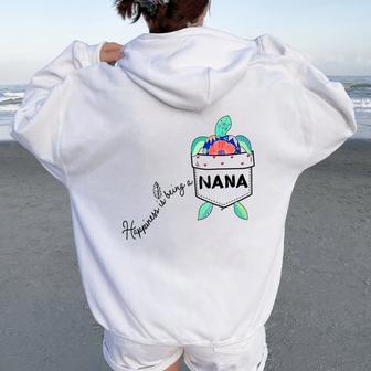 Happiness Is Being A Nana Sea Turtle Ocean Animal Women Oversized Hoodie Back Print - Monsterry AU