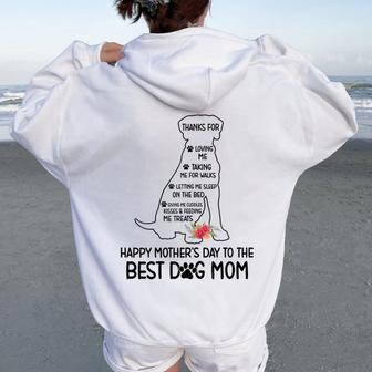 Happy Mother's Day To The Best Dog Mom Dog Lover Women Oversized Hoodie Back Print - Seseable