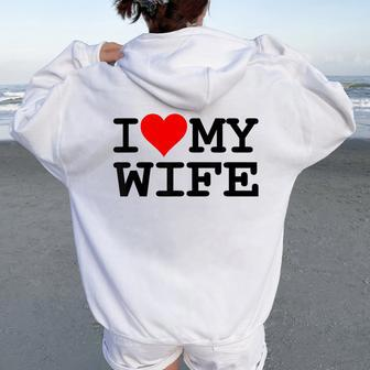 I Heart My Wife I Love My Wife Women Oversized Hoodie Back Print - Thegiftio UK