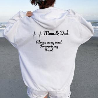 Heartbeat Mom And Dad Always On My Mind Forever In My Heart Women Oversized Hoodie Back Print - Monsterry AU