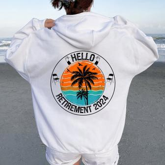 Hello Retirement 2024 Retired Squad Party Coworker Women Women Oversized Hoodie Back Print - Monsterry