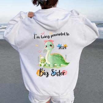 I'm Being Promoted To Big Sister 2024 Women Oversized Hoodie Back Print - Monsterry AU