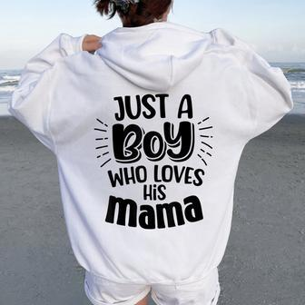 Just A Boy Who Loves His Mama Mother And Son Women Oversized Hoodie Back Print - Thegiftio UK
