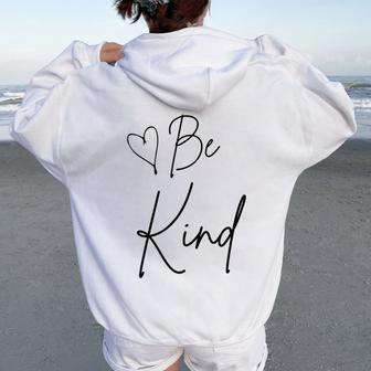 Be Kind T Cute Graphic Blessed Women Oversized Hoodie Back Print - Thegiftio UK