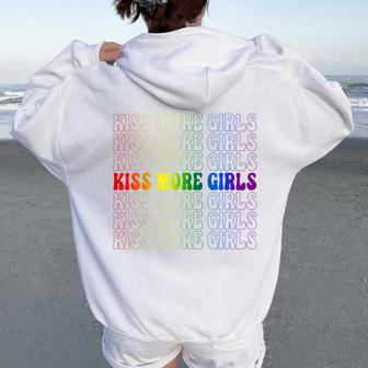 Kiss More Girls Gay Lesbian Pride Lgbt Lovers Feminist Women Oversized Hoodie Back Print - Monsterry UK