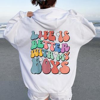 Life Is Better With My Boys Groovy Boy Mom Life Women Oversized Hoodie Back Print - Seseable