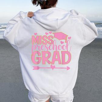 Lil Miss Preschool Grad Graduation Last Day Preschool Women Oversized Hoodie Back Print - Monsterry DE