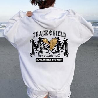 Loud Proud Track Mom Runner Track And Field Mama Women Oversized Hoodie Back Print - Seseable