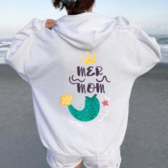 Mermom Mom Mum Costume Mermaid Mama Women Oversized Hoodie Back Print - Monsterry