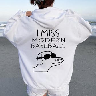 I Miss Modern Baseball Dog Sport Lover Women Oversized Hoodie Back Print - Seseable