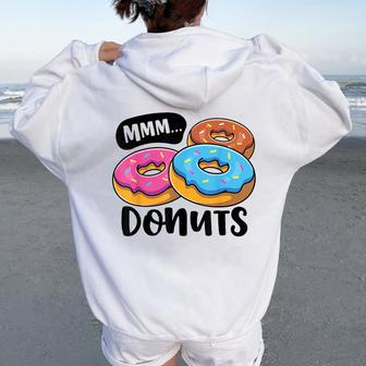 Mmm Donuts Donut Lover Girls Doughnut Squad Food Women Oversized Hoodie Back Print - Monsterry