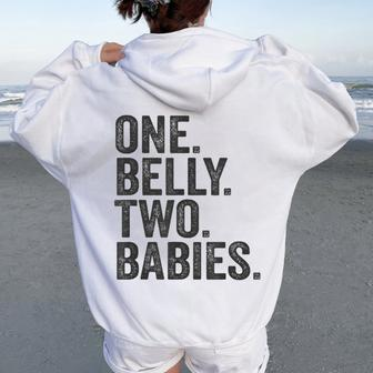 One Belly Two Babies Mom Of Twins Quote Saying Meme Women Oversized Hoodie Back Print - Monsterry