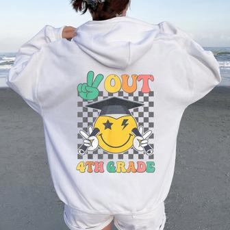 Peace Out 4Th Grade Graduation Last Day School Fourth Grade Women Oversized Hoodie Back Print | Mazezy