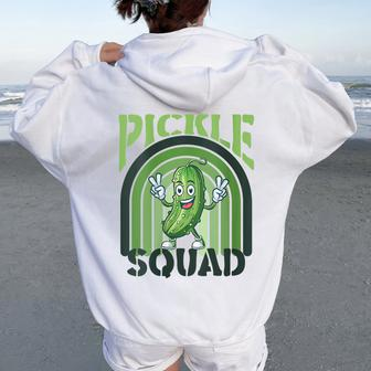 Pickle Squad Foodie For Pickle Fanatics Women Oversized Hoodie Back Print - Monsterry AU
