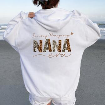 In My Praying Nana Era Women Oversized Hoodie Back Print - Monsterry