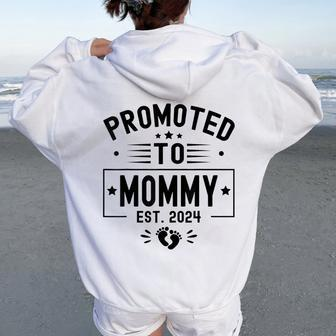Promoted To Mommy Est 2024 Soon To Be Mom New Mommy 2024 Women Oversized Hoodie Back Print - Thegiftio UK