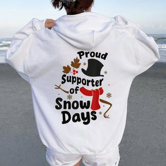 Proud Supporter Of Snow Days Teacher Women Oversized Hoodie Back Print - Thegiftio UK