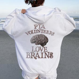 Pta Volunrs Love Brains This Is My Scary Mom Dad Costume Women Oversized Hoodie Back Print - Monsterry DE
