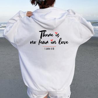 There Is No Fear In Love Christian Faith-Based Women Oversized Hoodie Back Print - Monsterry AU
