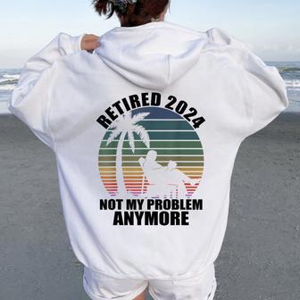 Retired 2024 For Retiree Retirement Women Oversized Hoodie Back Print - Thegiftio UK