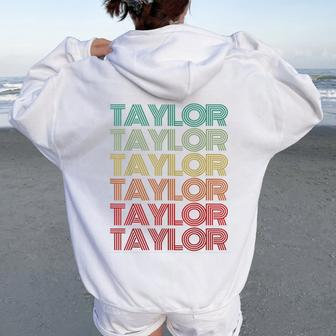 Retro First Name Taylor Girl Boy Personalized Groovy Youth Women Oversized Hoodie Back Print - Thegiftio UK