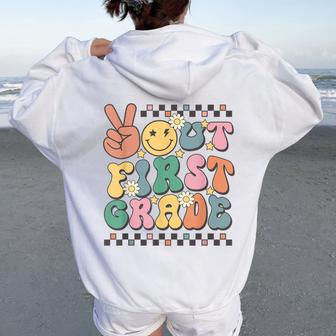 School Last Day Of 1St Grade Groovy Peace Out First Grade Women Oversized Hoodie Back Print - Monsterry UK