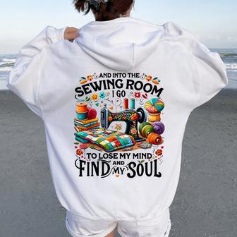 And Into The Sewing Room For Girls Quilter Lover Women Oversized Hoodie Back Print - Seseable