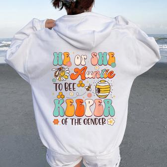 He Or She Auntie To Bee Keeper Of The Gender Reveal Groovy Women Oversized Hoodie Back Print | Mazezy UK