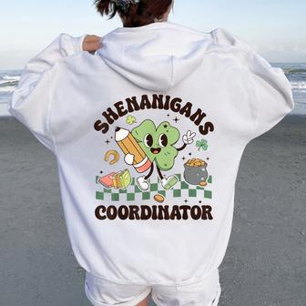 Shenanigans Coordinator Teacher St Patrick's Day Clovers Women Oversized Hoodie Back Print | Mazezy